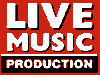 Live Music Production